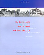 Paperback Die Gründerzeit des FC Basel von 1893 bis 1914 von Hans D Gerber-Rutt