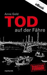 E-Book (epub) Tod auf der Fähre von Anne Gold