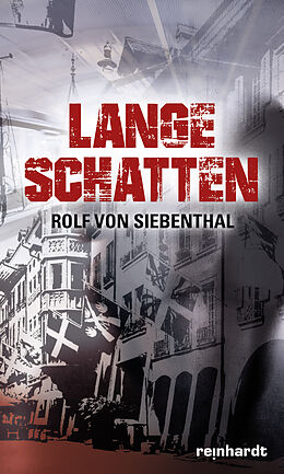 Livre Relié Lange Schatten de Rolf von Siebenthal