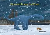 Fester Einband Dino und Donny im Winter von Mena Kost, Ueli Pfister