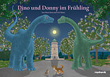 Fester Einband Dino und Donny im Frühling von Mena Kost