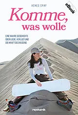 E-Book (pdf) Komme, was wolle von Agnes Graf