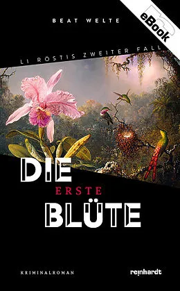 E-Book (epub) Die erste Blüte von Beat Welte