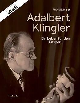 E-Book (epub) Adalbert Klingler von Regula Klingler