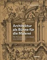 Fester Einband Architektur als Bühne für die Malerei von Maria Becker