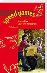 Kartonierter Einband speed games von Patrik Lehner