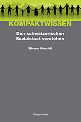 Kartonierter Einband Den schweizerischen Sozialstaat verstehen von Silvano Moeckli