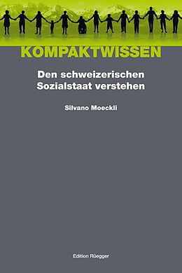 E-Book (pdf) Den schweizerischen Sozialstaat verstehen von Silvano Moeckli
