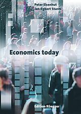 eBook (pdf) Economics today de Peter Eisenhut, Peter Eisenhut Jan-Egbert Strum, Jan-Egbert Sturm