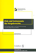 Paperback Ziele und Instrumente des Vergaberechts von Martin Beyeler