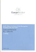Kartonierter Einband Lebensmittelrecht EU - Schweiz von Rolf H. Weber, Urs Klemm, Tobias Baumgartner
