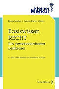 Kartonierter Einband Basiswissen RECHT von Regina E. Aebi-Müller, Regina E. Aebi-Müller, Fabio / Brühwiler, Jürg Babey