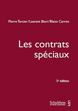 Livre Relié Les contrats spéciaux de Pierre Tercier, Laurent Bieri, Carron Blaise