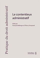 Kartonierter Einband Le contentieux administratif von 