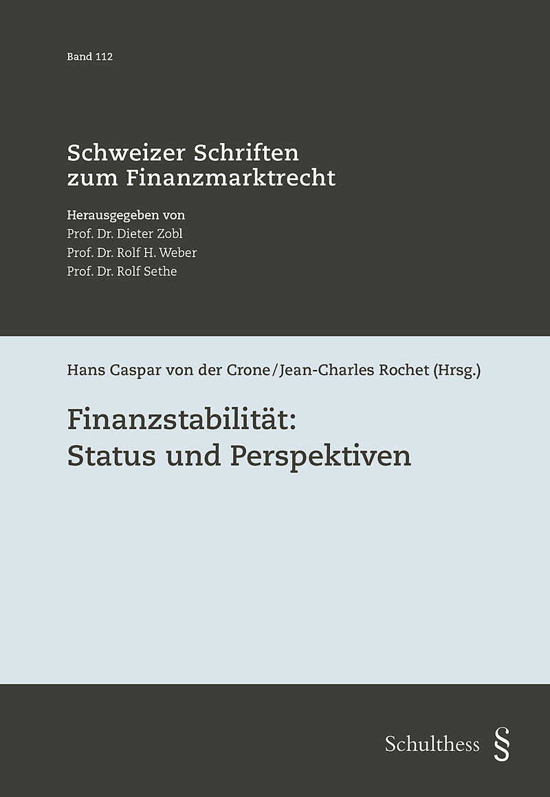 Finanzstabilität: Status und Perspektiven