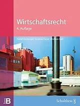 Kartonierter Einband Wirtschaftsrecht von Andreas Furrer, Andreas Galli, Daniel Girsberger