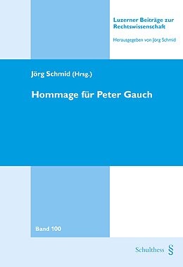 Fester Einband Hommage für Peter Gauch von Jörg Schmid