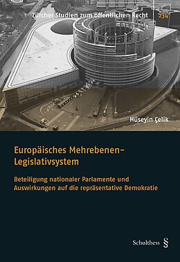 Kartonierter Einband Europäisches Mehrebenen-Legislativsystem von Hüseyin Celik