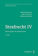 Kartonierter Einband Strafrecht IV (PrintPlu§) von Andreas Donatsch, Marc Thommen, Wolfgang Wohlers