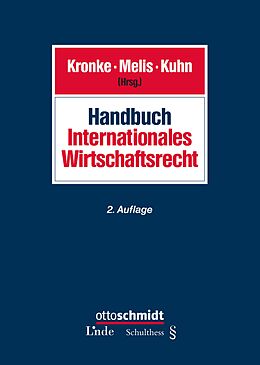 Kartonierter Einband Handbuch Internationales Wirtschaftsrecht von Kronke