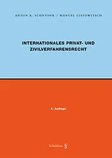 Fester Einband Internationales Privat- und Zivilverfahrensrecht von Anton K. Schnyder, Manuel Liatowitsch