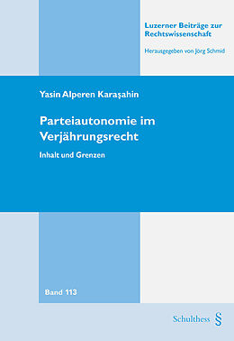 Paperback Parteiautonomie im Verjährungsrecht von Yasin Alperen Karasahin