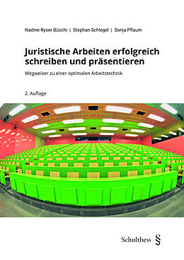 Paperback Juristische Arbeiten erfolgreich schreiben und präsentieren (PrintPlu§) von Nadine Ryser Büschi, Stephan Schlegel, Sonja Pflaum