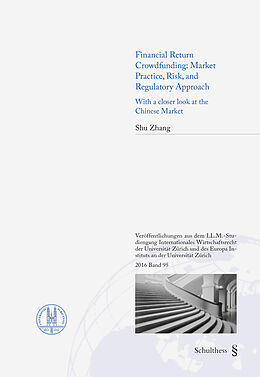 Couverture cartonnée Financial Return Crowdfunding: Market Practice, Risk, and Regulatory Approach de Shu Zhang