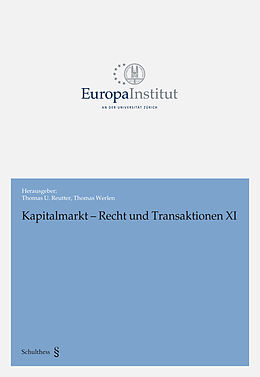Kartonierter Einband Kapitalmarkt - Recht und Transaktionen XI von 