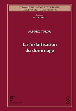 Kartonierter Einband La forfaitisation du dommage von Alborz Tolou