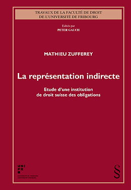 Kartonierter Einband La représentation indirecte von Mathieu Zufferey