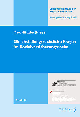 Kartonierter Einband Gleichstellungsrechtliche Fragen im Sozialversicherungsrecht von Marc Hürzeler