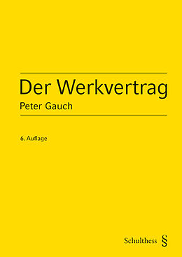 Fester Einband Der Werkvertrag (PrintPlu§) von Peter Gauch