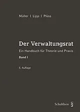 Buch Der Verwaltungsrat von Roland Müller, Lorenz Lipp, Adrian Plüss