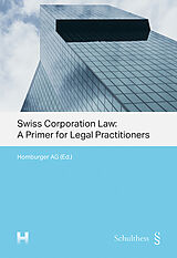 Couverture cartonnée Swiss Corporation Law: A Primer for Legal Practitioners de 