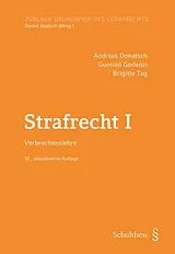 Kartonierter Einband Strafrecht I von Andreas Donatsch, Gunhild Godenzi, Brigitte Tag