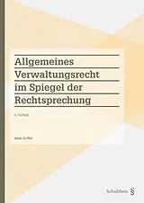 Buch Allgemeines Verwaltungsrecht im Spiegel der Rechtsprechung von Alain Griffel