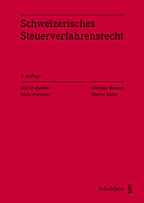 Fester Einband Schweizerisches Steuerverfahrensrecht von Martin Zweifel, Michael Beusch, Silvia Hunziker