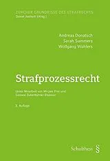 Kartonierter Einband Strafprozessrecht von Andreas Donatsch, Sarah Summers, Wolfgang Wohlers