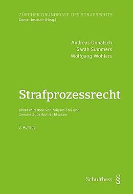 Kartonierter Einband Strafprozessrecht von Andreas Donatsch, Sarah Summers, Wolfgang Wohlers