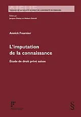Kartonierter Einband L imputation de la connaissance von Annick Fournier