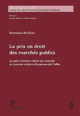 Kartonierter Einband Le prix en droit des marchés publics von Domenico Di Cicco