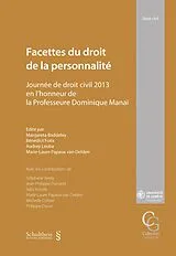 Kartonierter Einband Facettes du droit de la personnalité von Stéphane Werly, Jean-Philippe Dunand
