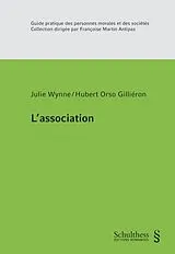 Kartonierter Einband L'association von Julie Wynne