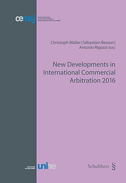 Kartonierter Einband New Developments in International Commercial Arbitration 2016 von 