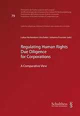 Kartonierter Einband Regulating Human Rights Due Diligence for Corporations von 