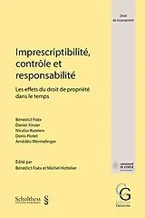 Kartonierter Einband Imprescriptibilité, contrôle et responsabilité von Bénédict Foëx