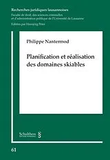 Kartonierter Einband Planification et réalisation des domaines skiables von Philippe Nantermod