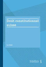 Kartonierter Einband Droit constitutionnel suisse von Luc Gonin