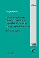 Kartonierter Einband L'accommodement raisonnable comme nouvel outil de lutte contre la discrimination von Morgane Ventura